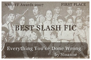 Best Slash Fic -  1st Place: Everything You've Done Wrong